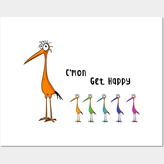 C'mon Get Happy Funny Birds Wall Art by Andriaisme